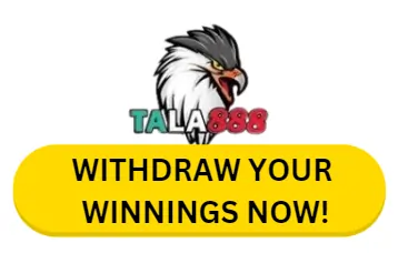 TALA888 WITHDRAWAL