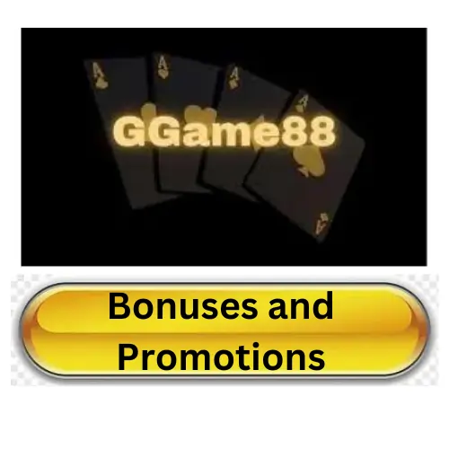 ggame88 bonuses and promotions