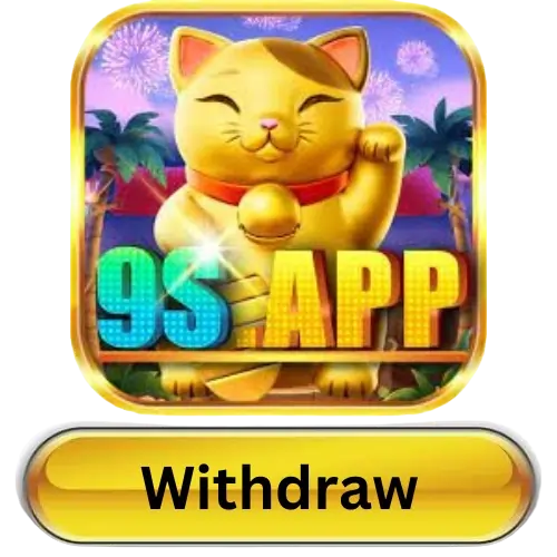 9s app withdraw